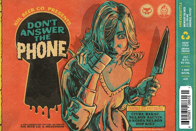This Xul Beer Company label warns "Don't Answer The Phone," but do answer the call to enjoy this brew